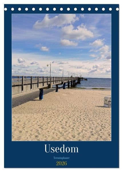 Usedom Ostsee - Terminplaner (Tischkalender 2026 DIN A5 hoch), CALVENDO Monatskalender