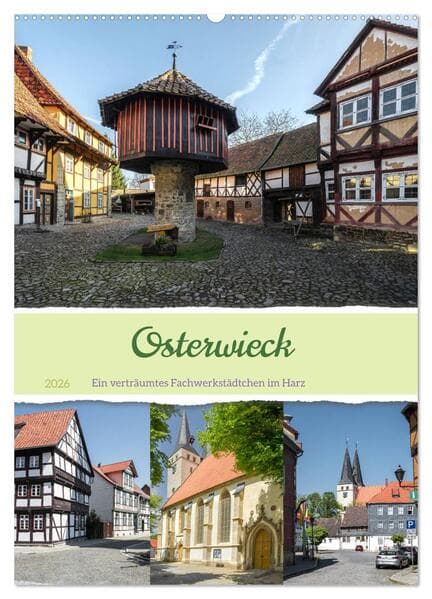 Osterwieck (Wandkalender 2026 DIN A2 hoch), CALVENDO Monatskalender