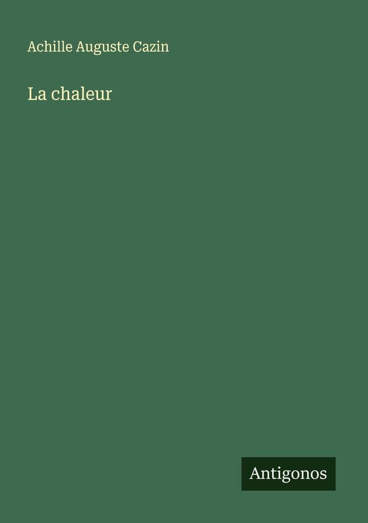 La chaleur