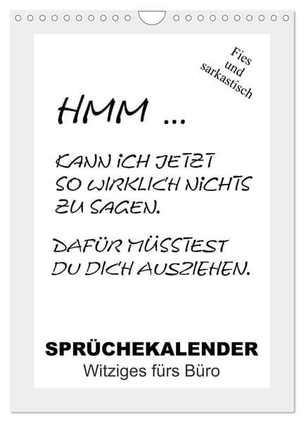 Sprüchekalender. Witziges fürs Büro (Wandkalender 2026 DIN A4 hoch), CALVENDO Monatskalender
