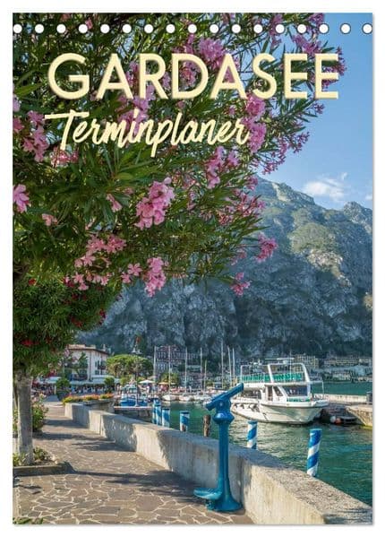GARDASEE Terminplaner (Tischkalender 2026 DIN A5 hoch), CALVENDO Monatskalender