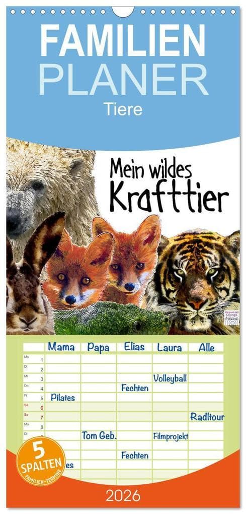 Familienplaner 2026 - Mein wildes Krafttier voller Achtsamkeit mit 5 Spalten (Wandkalender, 21 x 45 cm) CALVENDO