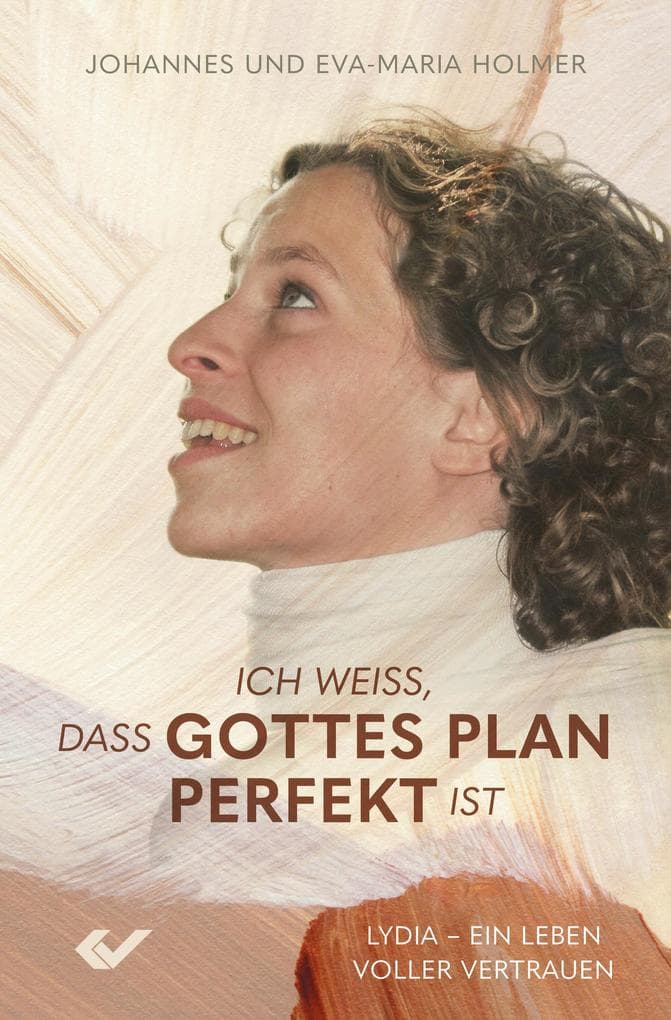 Ich weiß, dass Gottes Plan perfekt ist