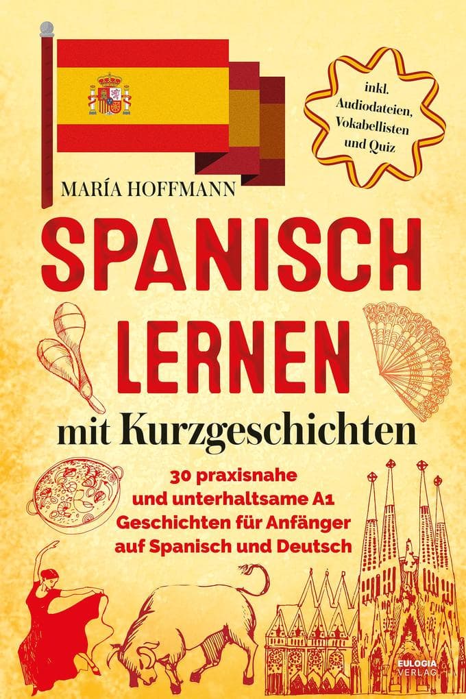 Spanisch lernen mit Kurzgeschichten