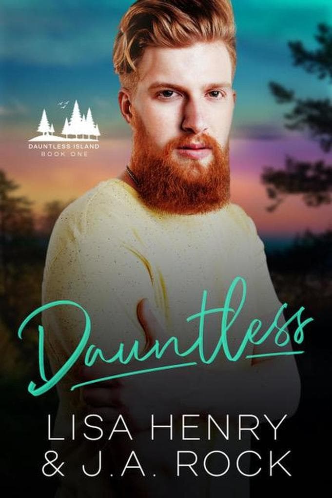 Dauntless (Dauntless Island, #1)