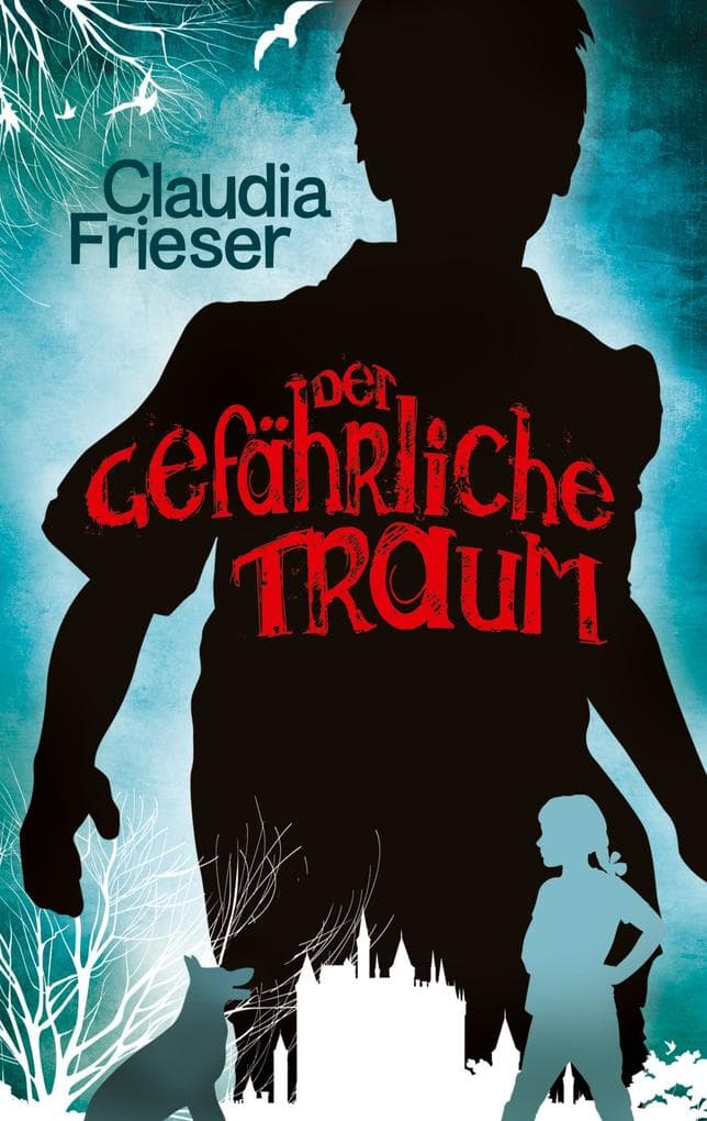 Der gefährliche Traum