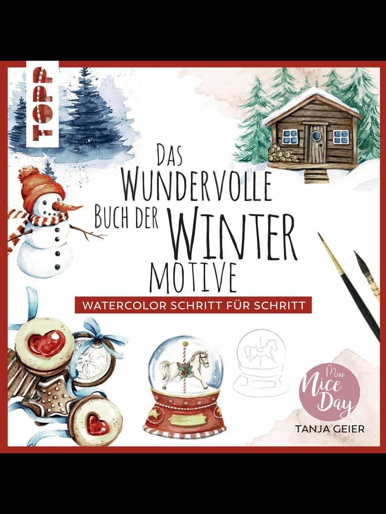 Das wundervolle Buch der Wintermotive