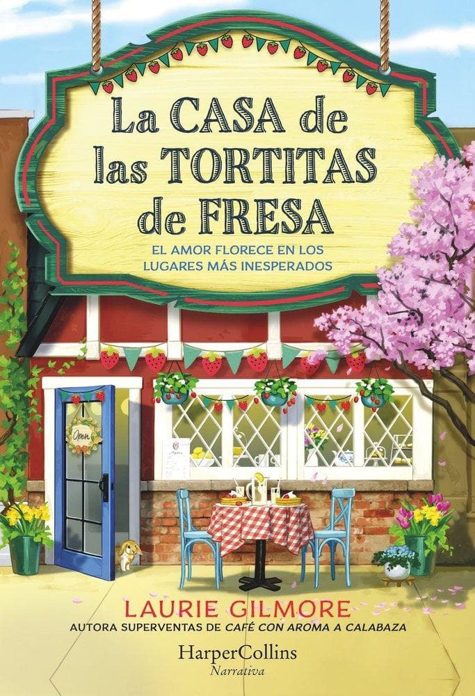 La Casa de Las Tortitas de Fresa (the Strawberry Patch Pancake House - Spanish Edition)
