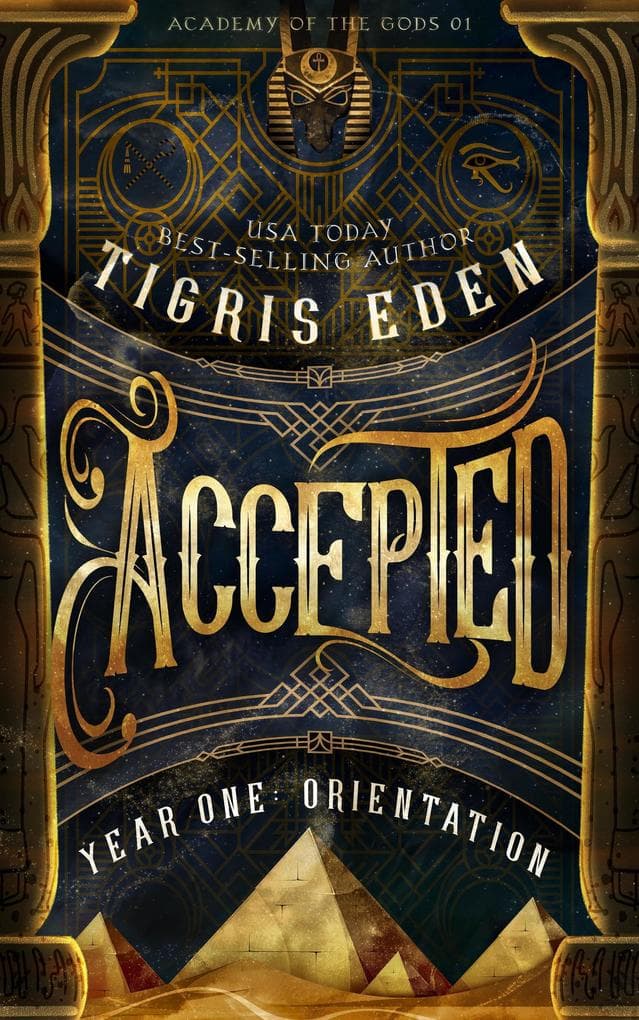 Accepted (Academy of the Gods, #2)