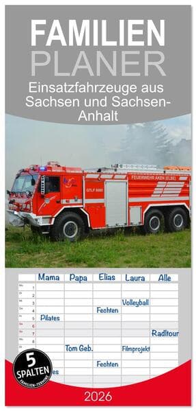 Familienplaner 2026 - Einsatzfahrzeuge aus Sachsen und Sachsen-Anhalt mit 5 Spalten (Wandkalender, 21 x 45 cm) CALVENDO