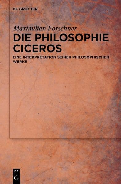 Die Philosophie Ciceros