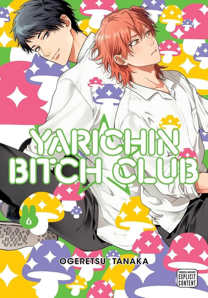 Yarichin Bitch Club, Vol. 6