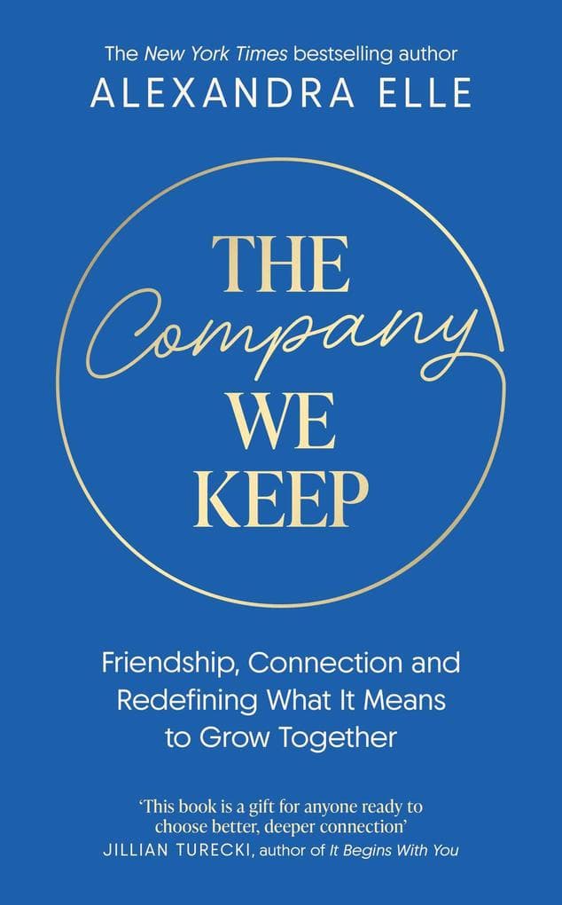 The Company We Keep