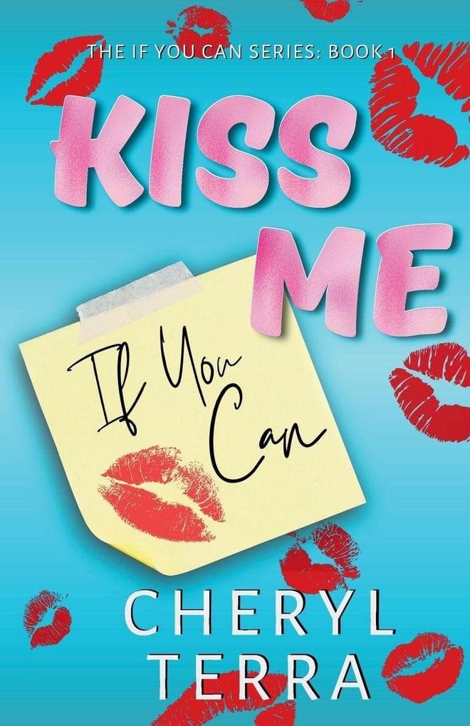 Kiss Me If You Can