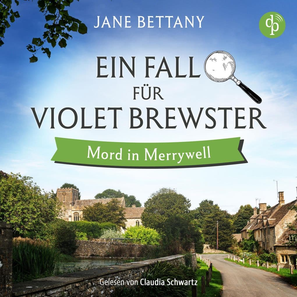 Mord in Merrywell | Ein britisches Cosy Krimi Hörbuch
