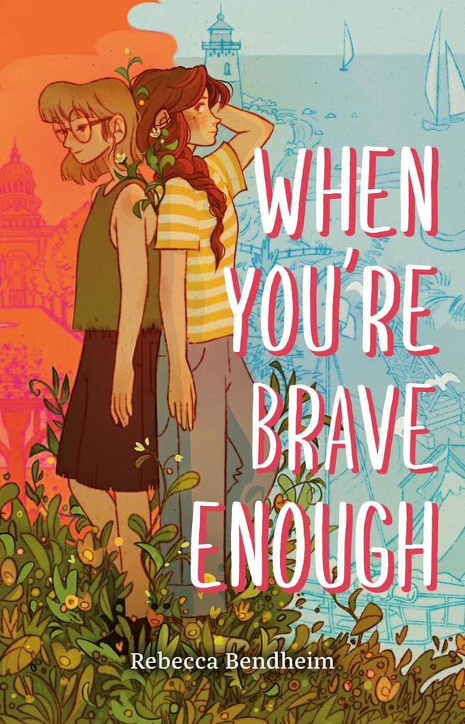 When You're Brave Enough