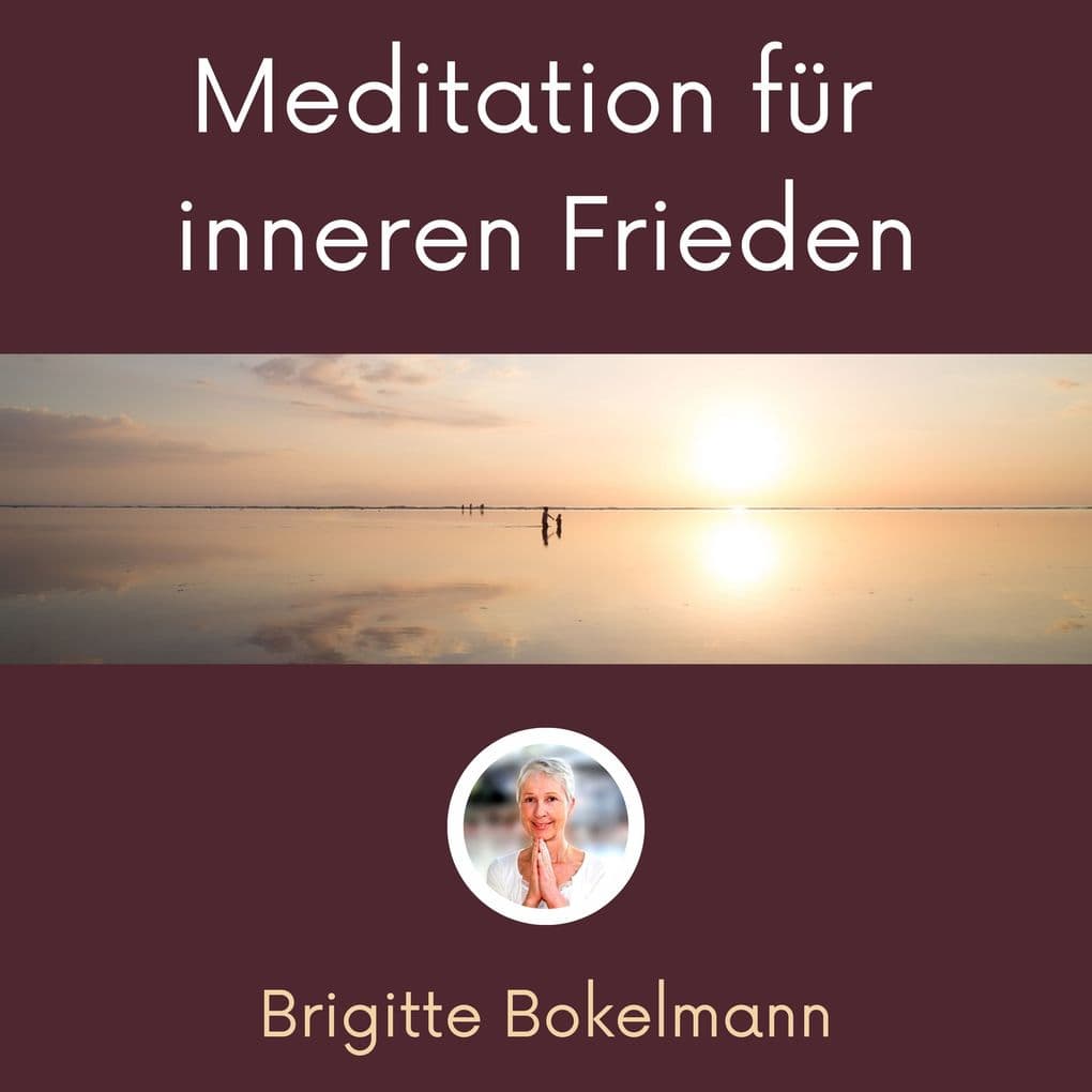 Meditation für inneren Frieden