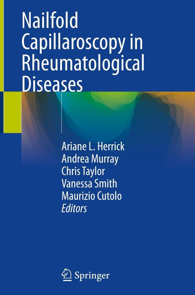 Nailfold Capillaroscopy in Rheumatological Diseases