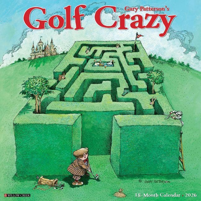 Golf Crazy by Gary Patterson 2026 Wall Calendar