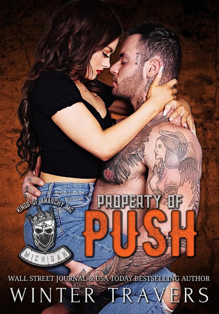 Property of Push (Kings of Anarchy MC: Michigan, #3)