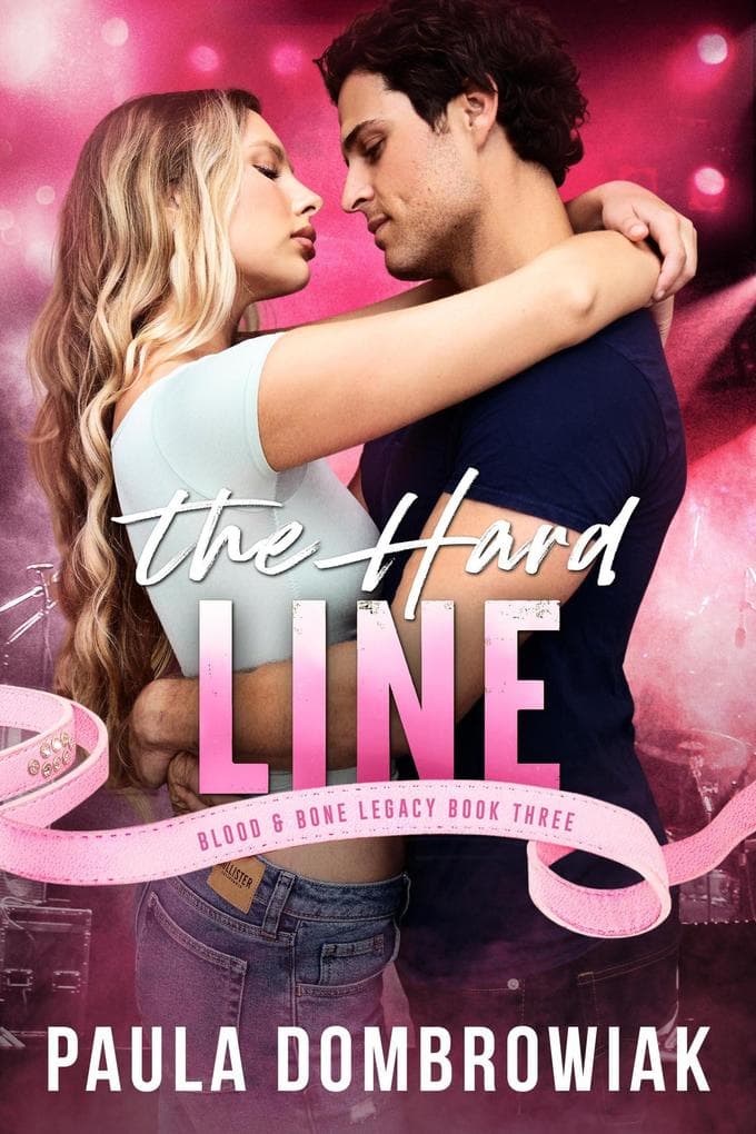 The Hard Line (Blood & Bone Legacy, #3)
