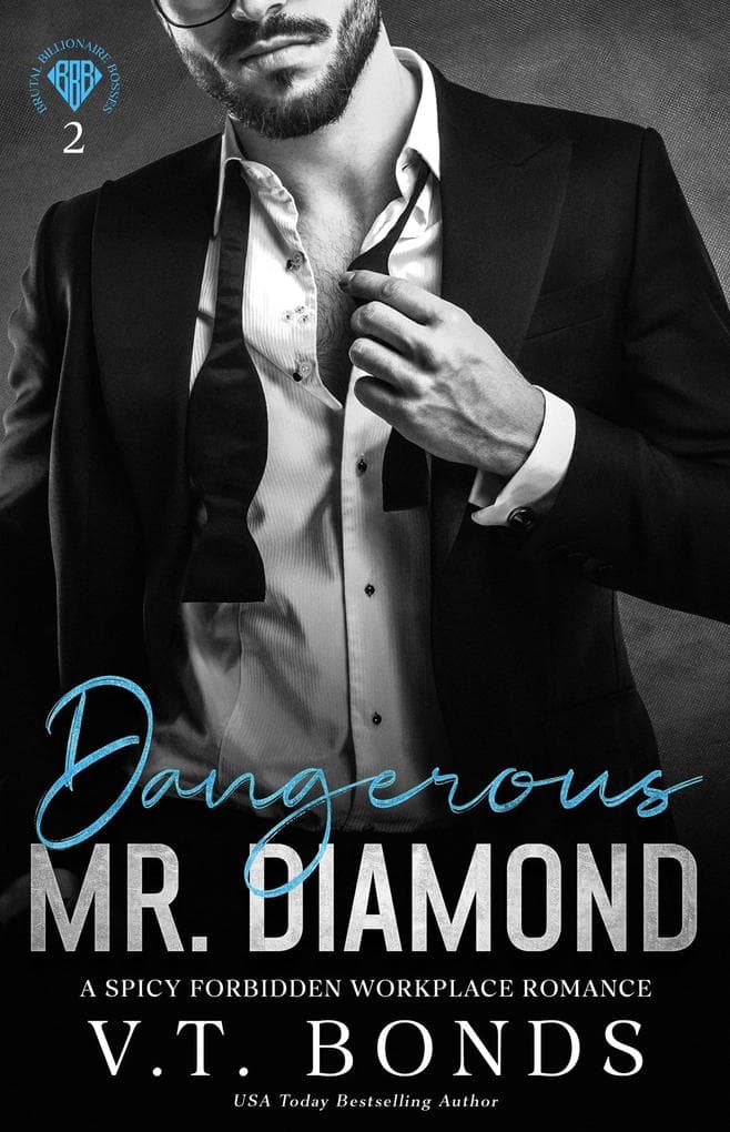 Dangerous Mr. Diamond (Brutal Billionaire Bosses, #2)