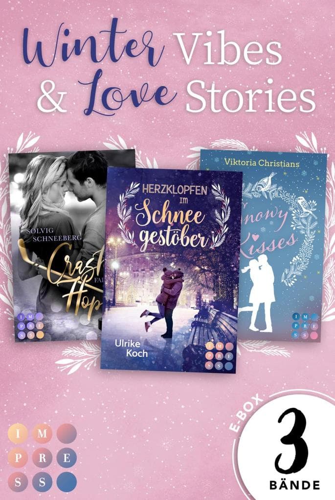 Winter Vibes & Love Stories: 3 Bände in einem Bundle!