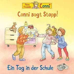 82: Conni sagt Stopp/Ein Tag in der Schule