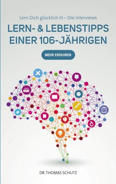 Lern- & LebensTipps einer 106-Jährigen