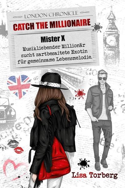 Catch the Millionaire - Mister X: Musikliebender Millionär sucht zartbesaitete Exotin für gemeinsame Lebensmelodie.