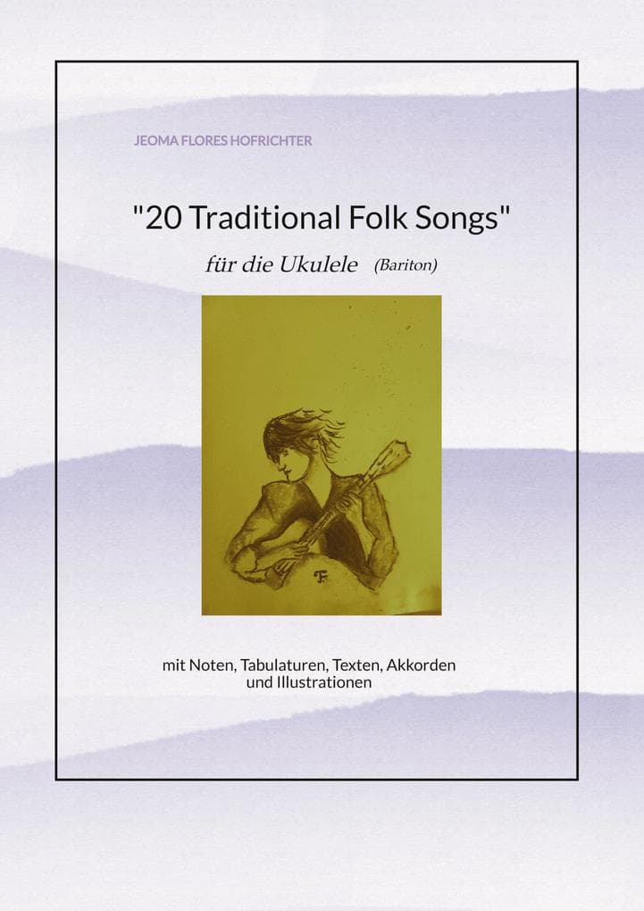 20 Traditional Folk-Songs für Ukulele (Bariton)