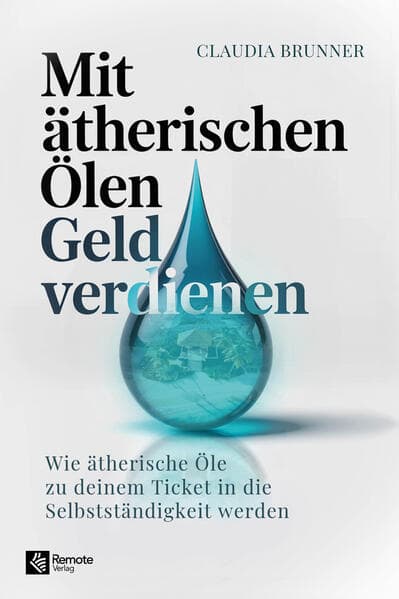 Mit ätherischen Ölen Geld verdienen