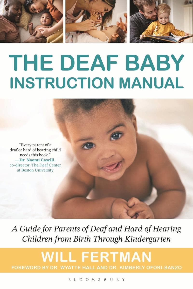 The Deaf Baby Instruction Manual