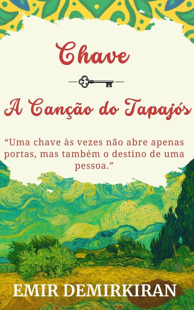 CHAVE ; A Canção do Tapajós