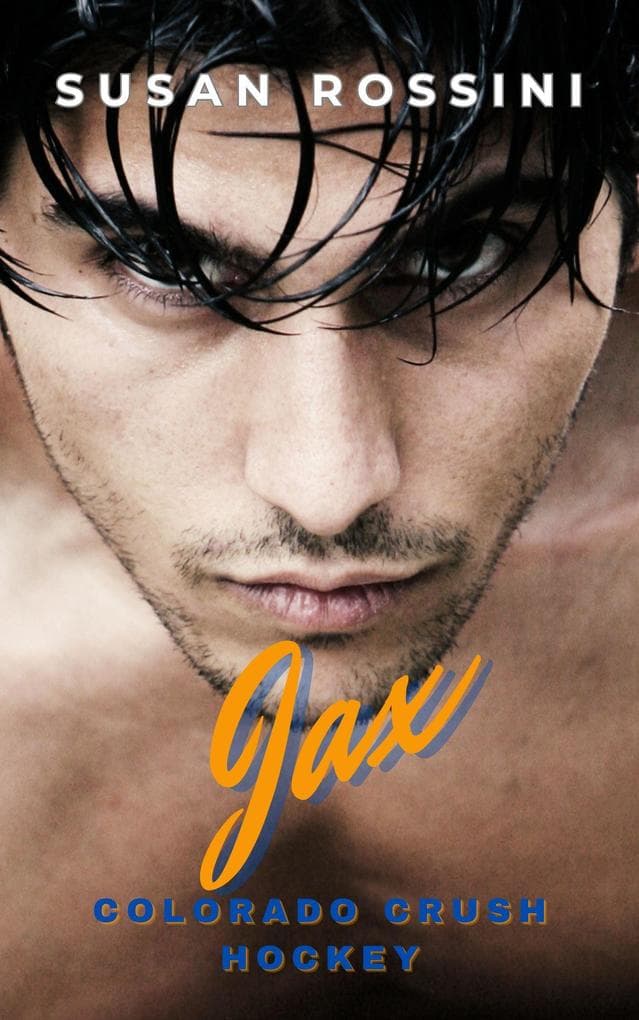 Jax (Colorado Crush Hockey Series, #5)