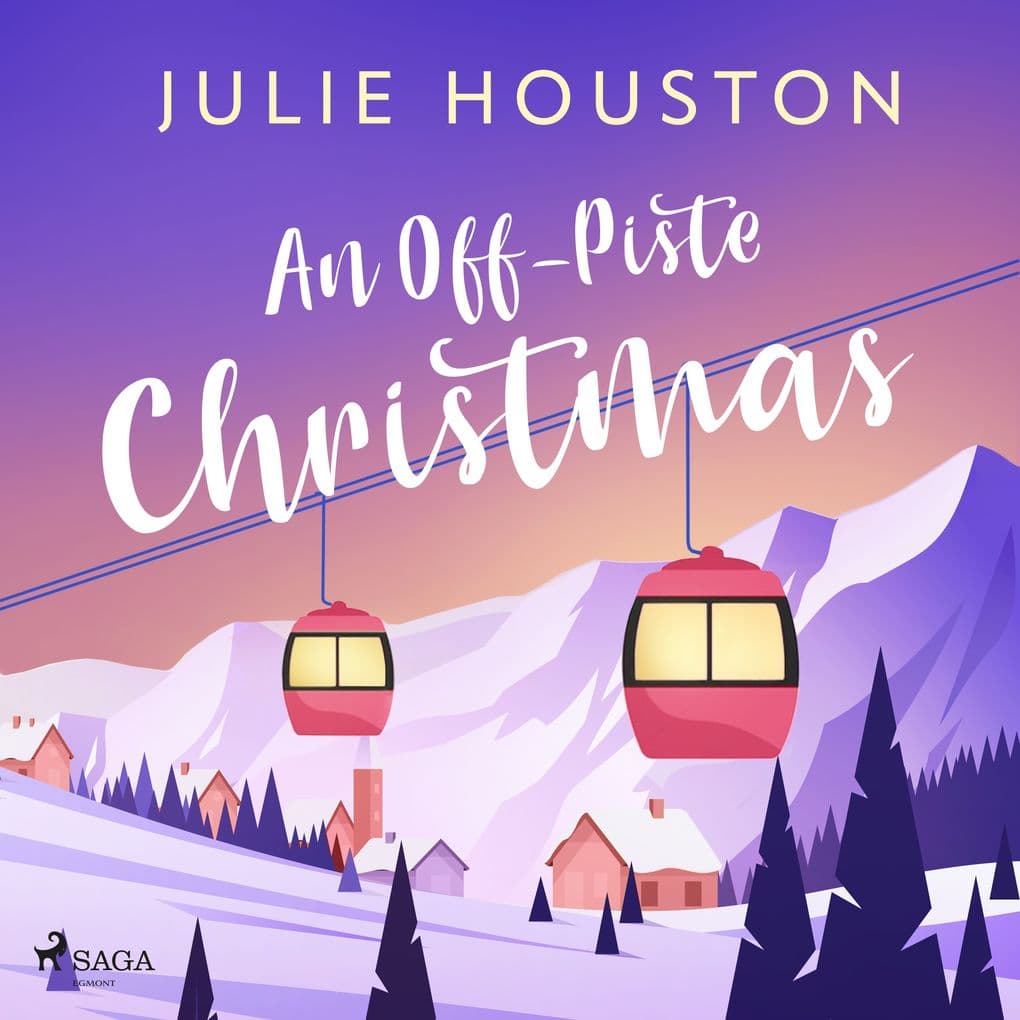 An OffPiste Christmas: a laugh-out-loud, cosy Christmas read