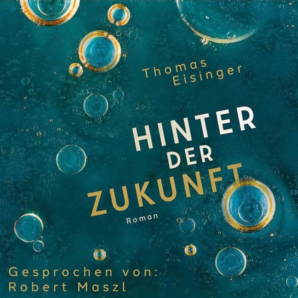 Hinter der Zukunft