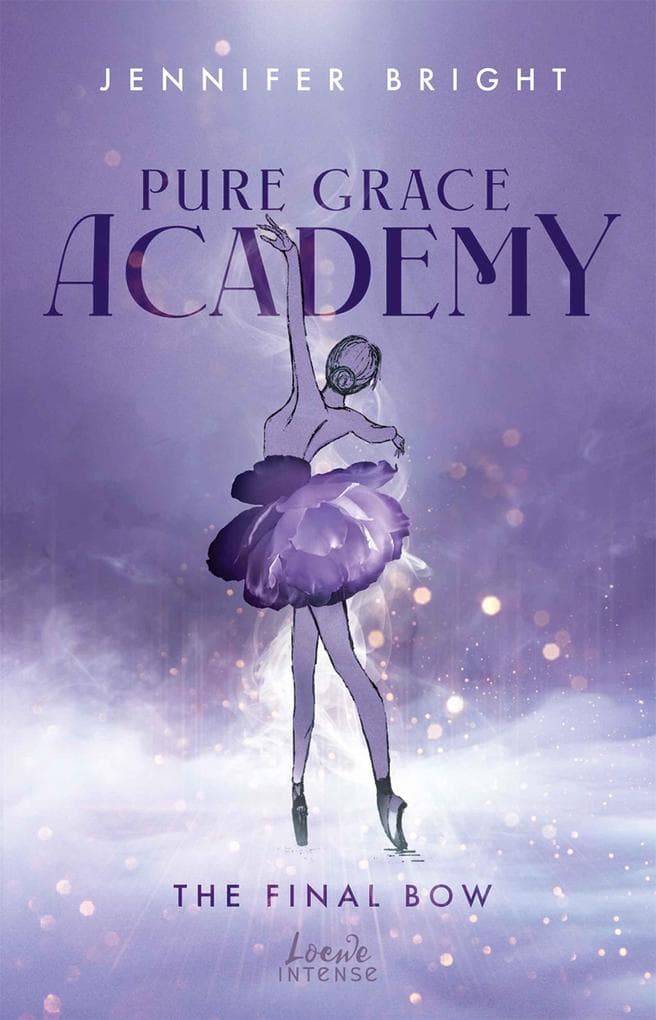 The Final Bow (Pure Grace Academy 1)