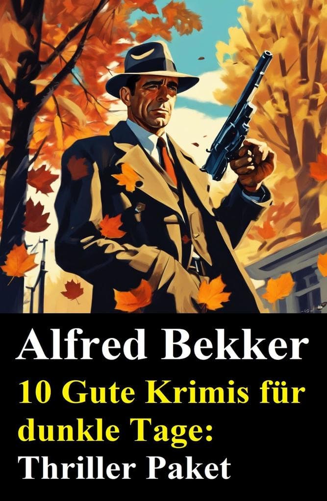 10 Gute Krimis für dunkle Tage: Thriller Paket