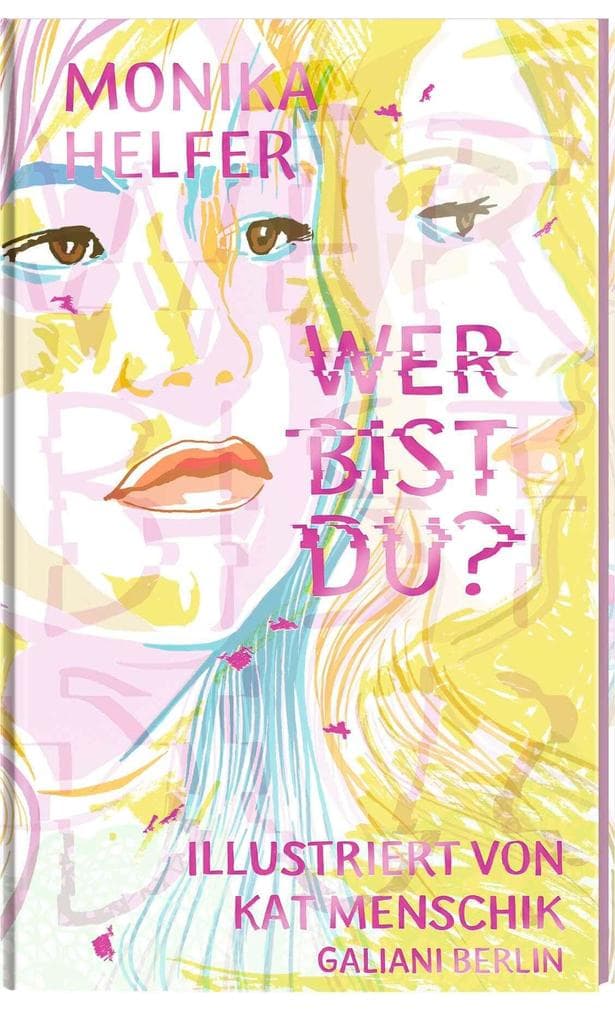 2. Monika Helfer: Wer bist du?
