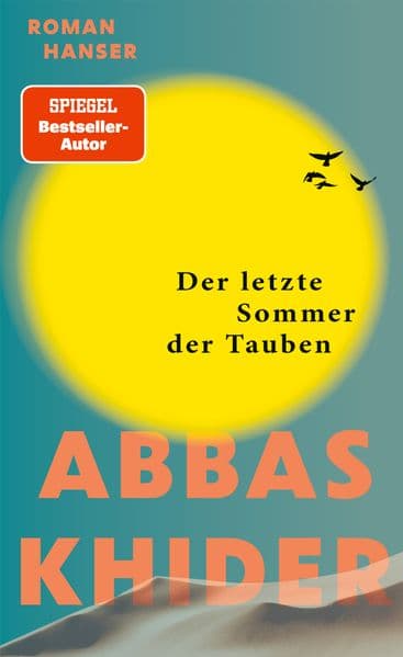 6. Abbas Khider: Der letzte Sommer der Tauben