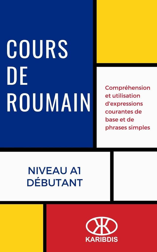 Cours de roumain (Niveau A1 - Débutant)