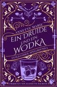 Ein Druide und ein Wodka