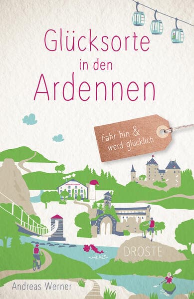 Glücksorte in den Ardennen