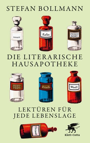 9. Stefan Bollmann: Die literarische Hausapotheke