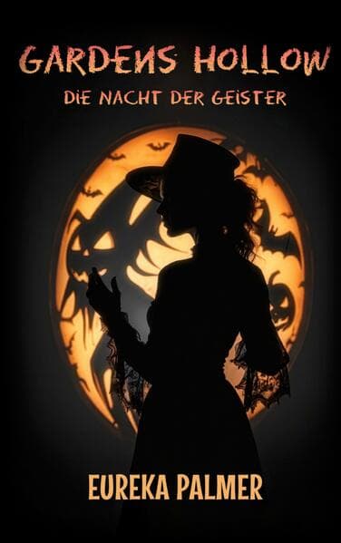 Gardens Hollow: Die Nacht der Geister