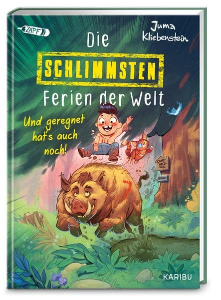 Die schlimmsten Ferien der Welt (Band 1) - Und geregnet hat's auch noch!
