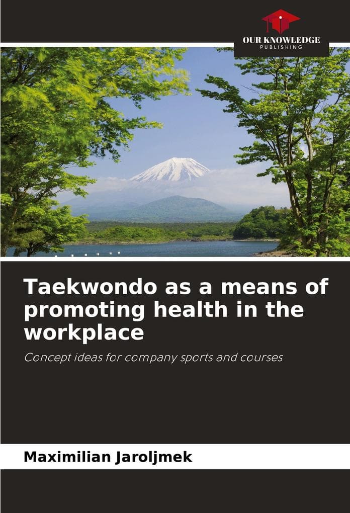 Taekwondo as a means of promoting health in the workplace