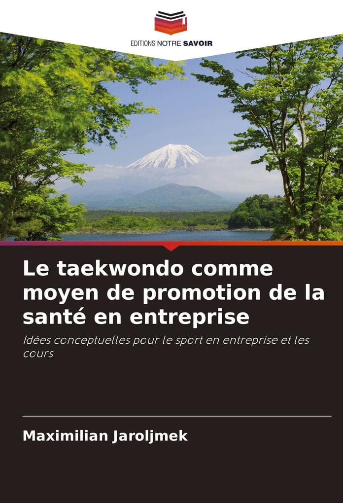 Le taekwondo comme moyen de promotion de la santé en entreprise