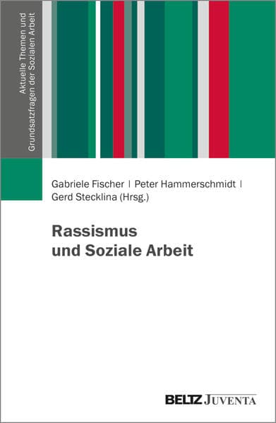 Rassismus und Soziale Arbeit